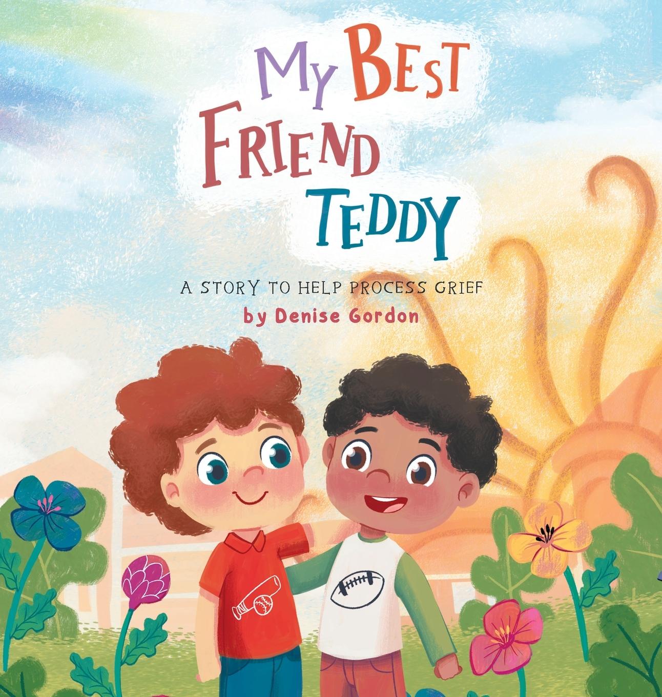Knjiga My Best Friend Teddy Denise Gordon