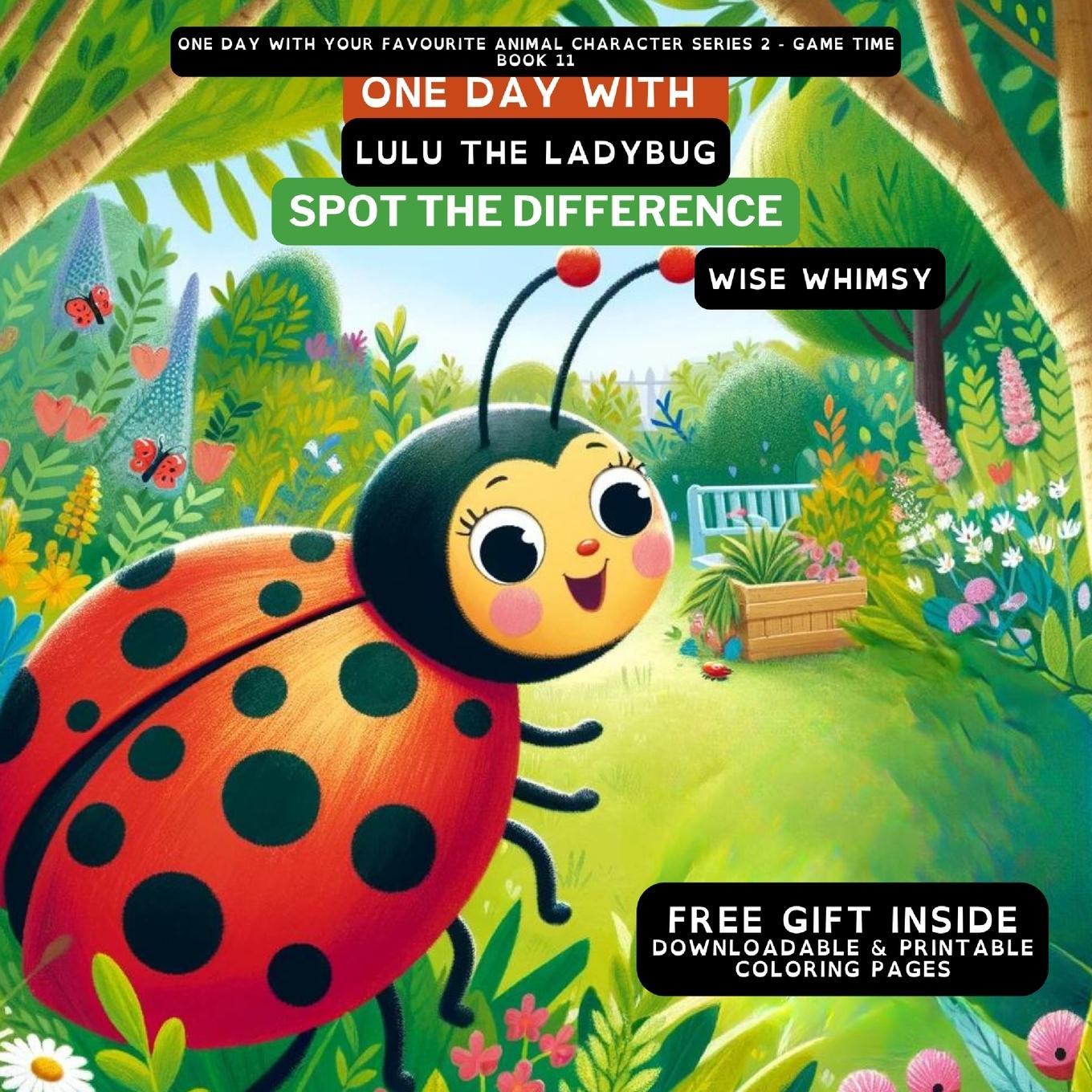 Knjiga One Day With Lulu the Ladybug Wise Whimsy