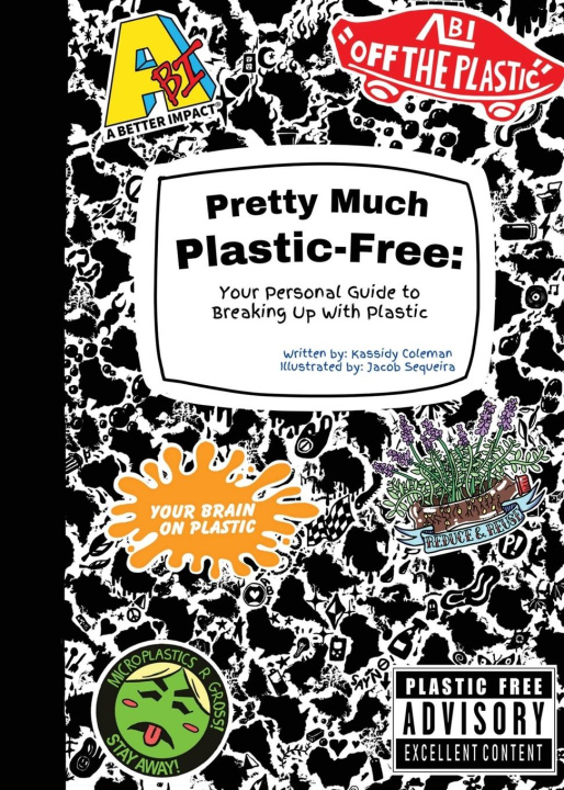 Knjiga Pretty Much Plastic-Free Kassidy Coleman