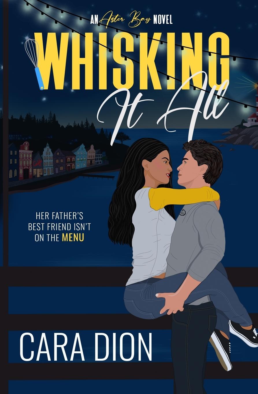 Knjiga Whisking It All Cara Dion