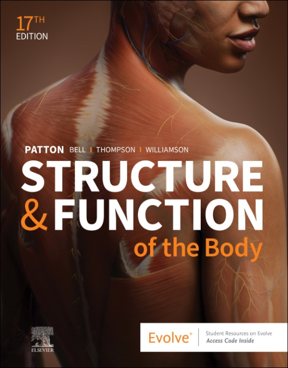 Könyv Structure & Function of the Body - Softcover Kevin T. Patton
