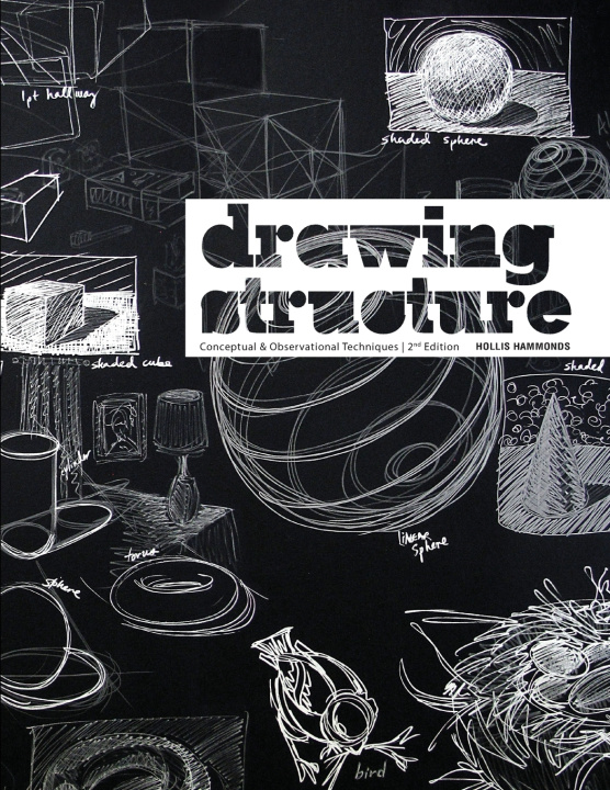 Libro Drawing Structure: Conceptual and Observational Techniques Hollis Laura Hammonds