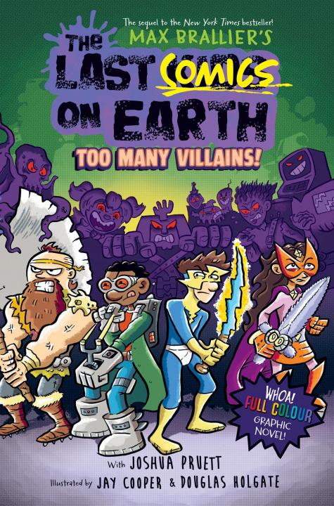 Kniha Last Comics on Earth: Too Many Villains! Max Brallier