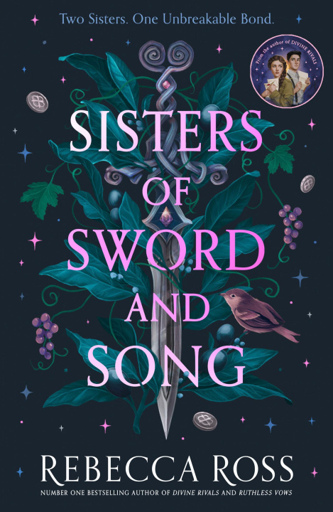 Kniha Sisters of Sword and Song Rebecca Ross