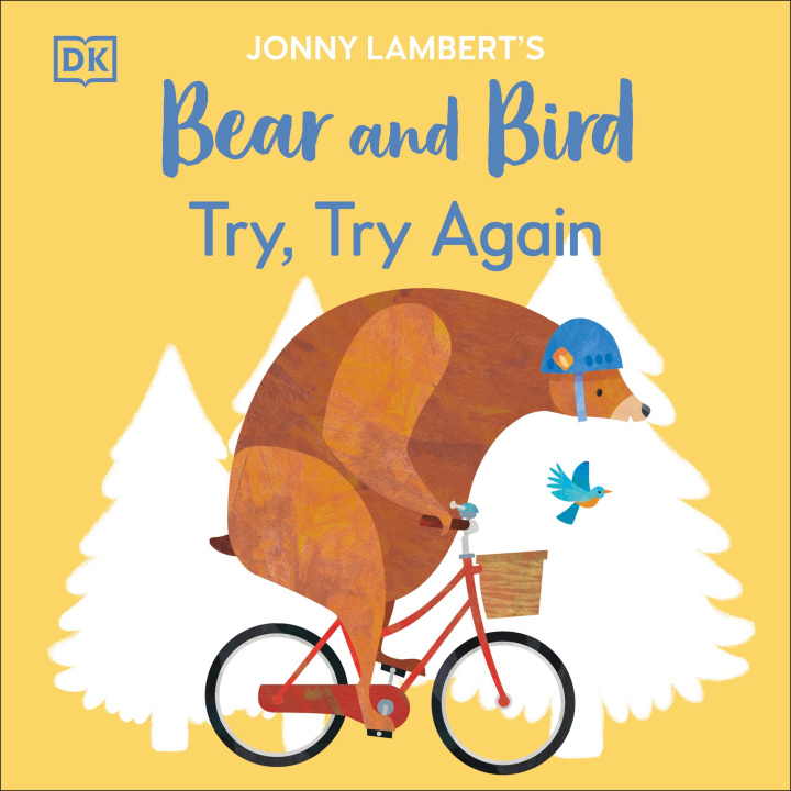 Книга Jonny Lambert’s Bear and Bird: Try, Try Again Jonny Lambert