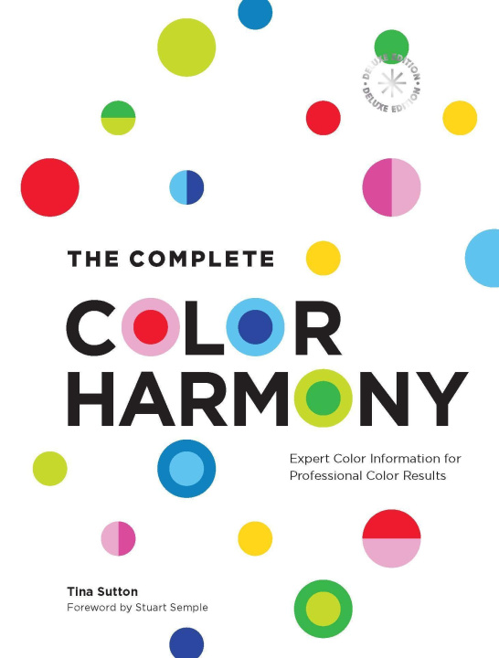 Kniha Complete Color Harmony: 40th Anniversary Edition Tina Sutton