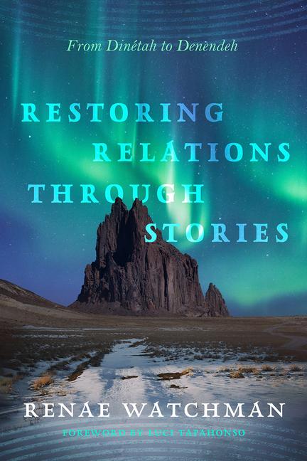 Knjiga Restoring Relations Through Stories Renae Watchman