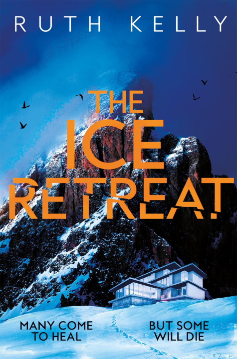 Kniha Ice Retreat Ruth Kelly