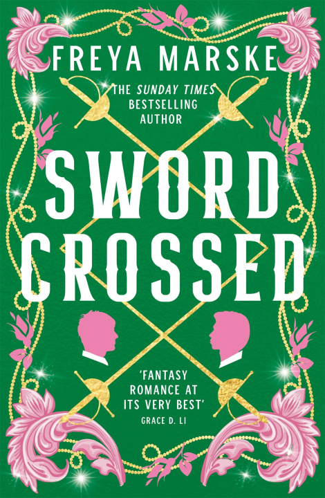 Kniha Swordcrossed Freya Marske