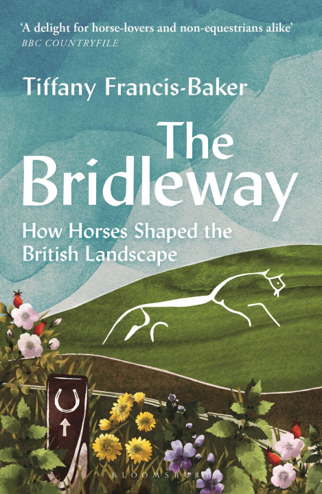 Buch Bridleway Tiffany Francis-Baker