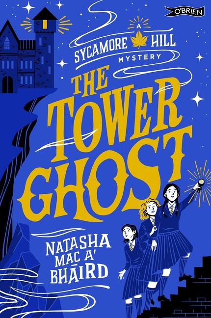 Knjiga Tower Ghost Natasha Mac a'Bhaird