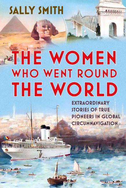 Buch Women Who Went Round the World Sally Smith