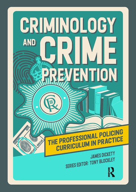 Buch Criminology and Crime Prevention James Dickety