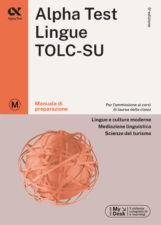 Kniha Alpha Test. Lingue TOLC-SU. Manuale di preparazione. Ediz. MyDesk Paola Borgonovo
