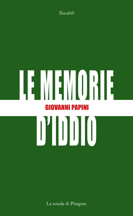 Könyv memorie d'Iddio Giovanni Papini