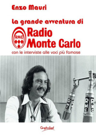 Kniha grande avventura di radio Monte Carlo Enzo Mauri