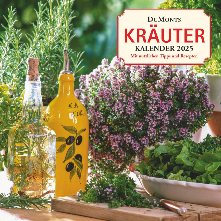 Kalendarz/Pamiętnik DuMonts Kräuter-Kalender 2025 - Broschürenkalender - mit Texten und Rezepten - Format 30 x 30 cm 