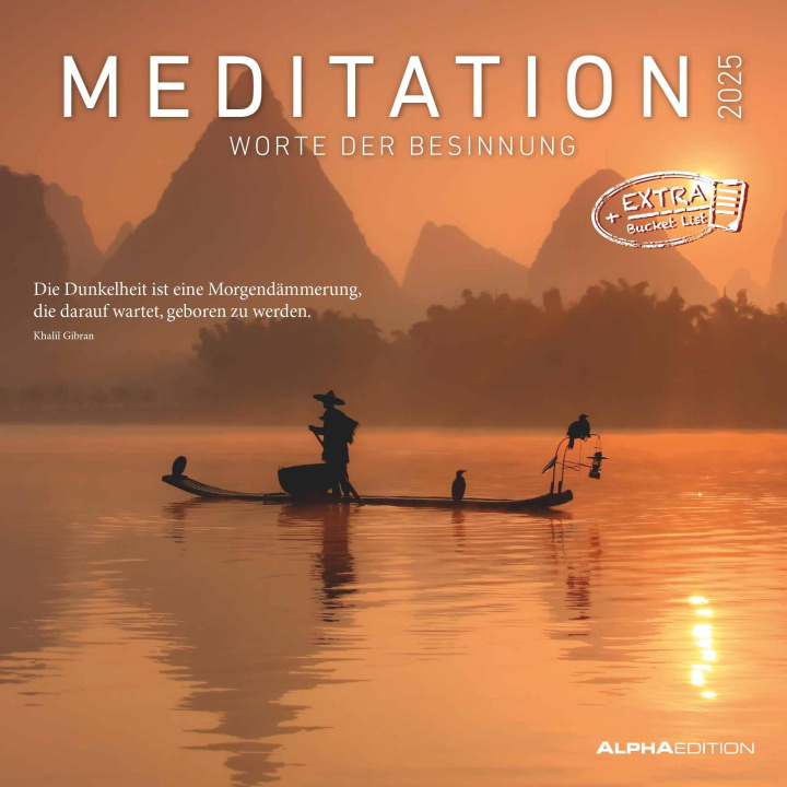 Kalendář/Diář Meditation 2025 - Broschürenkalender 30x30 cm (30x60 geöffnet) - Kalender mit Platz für Notizen - inkl. Poster - mit Sprüchen - Bildkalender - Wandpla 