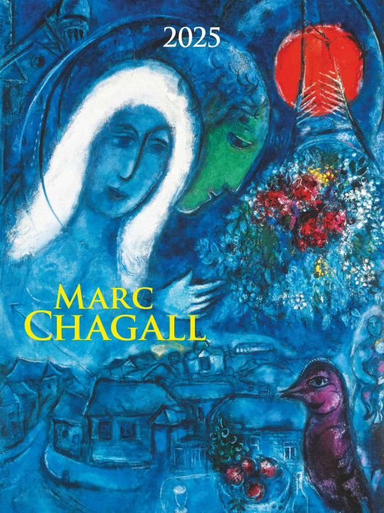 Календар/тефтер Marc Chagall 2025 - Bild-Kalender 42x56 cm - Kunst-Kalender - 5-Farbdruck - Wand-Kalender - Malerei - Alpha Edition 