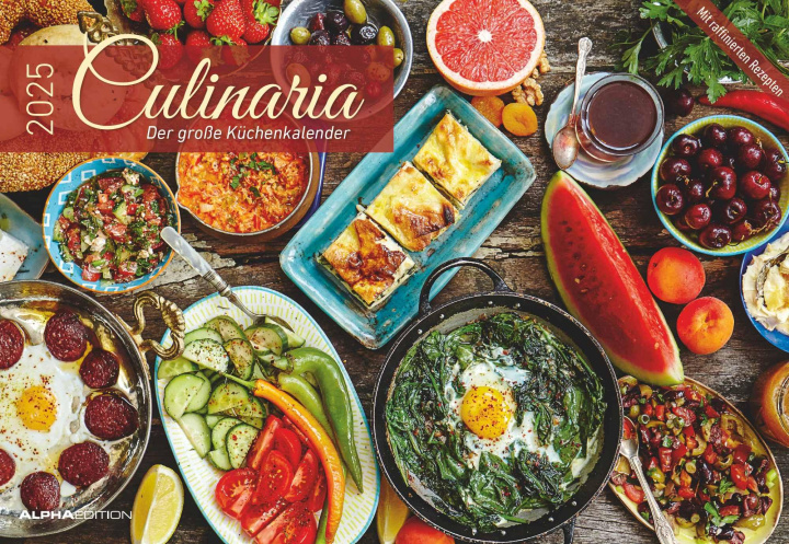 Calendar / Agendă Culinaria - Der große Küchenkalender 2025 - Bildkalender 42x29 cm (42x58 geöffnet) - Rezeptkalender - inkl. Saisonkalender - mit Platz für Notizen 