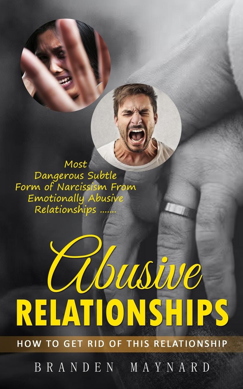 Knjiga Abusive Relationships Branden Maynard