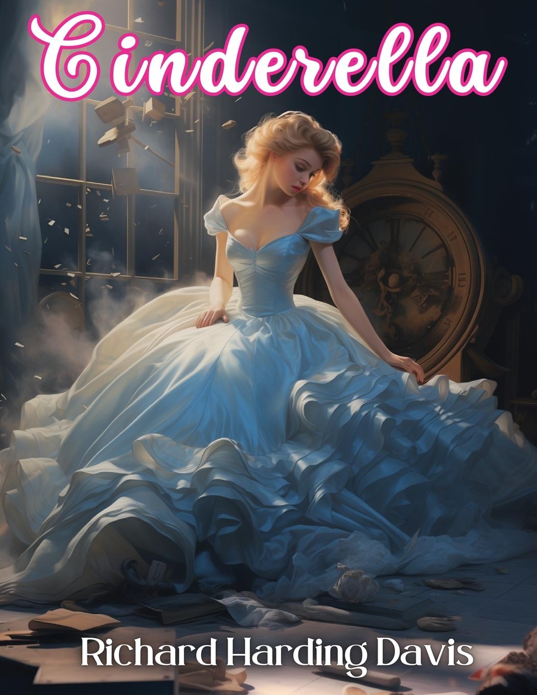 Βιβλίο Cinderella Richard Harding Davis