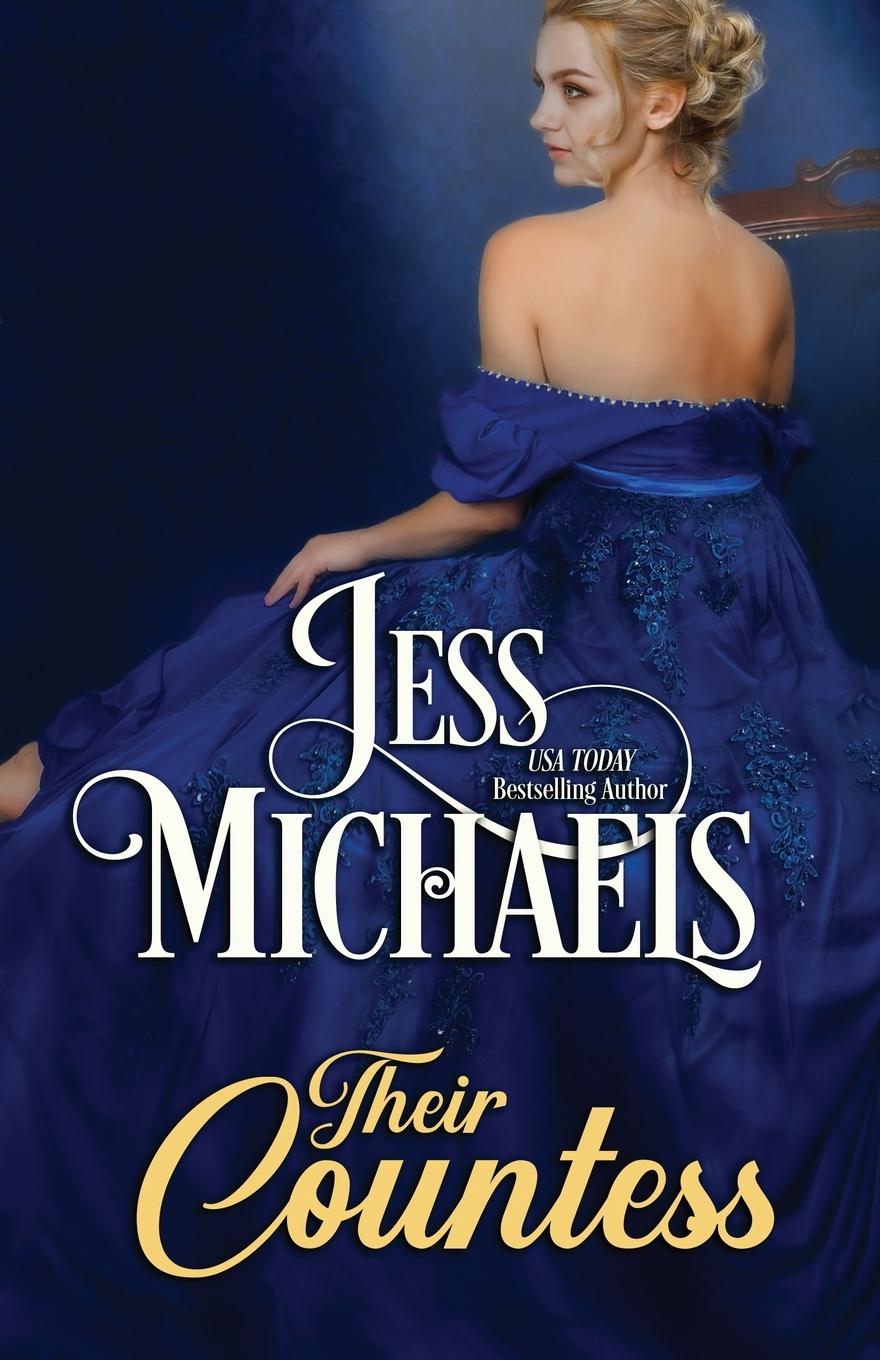Knjiga Their Countess Jess Michaels