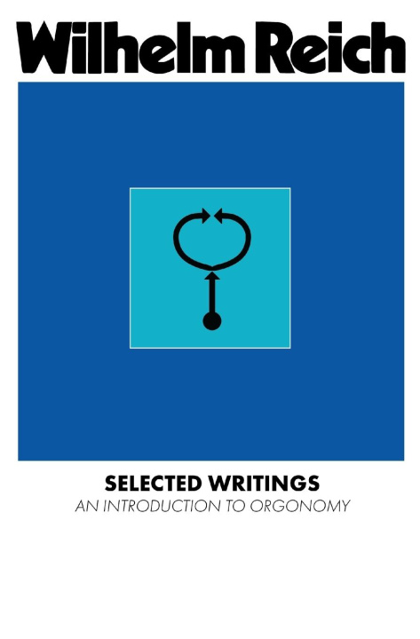 Book Selected Writings Wilhelm Reich