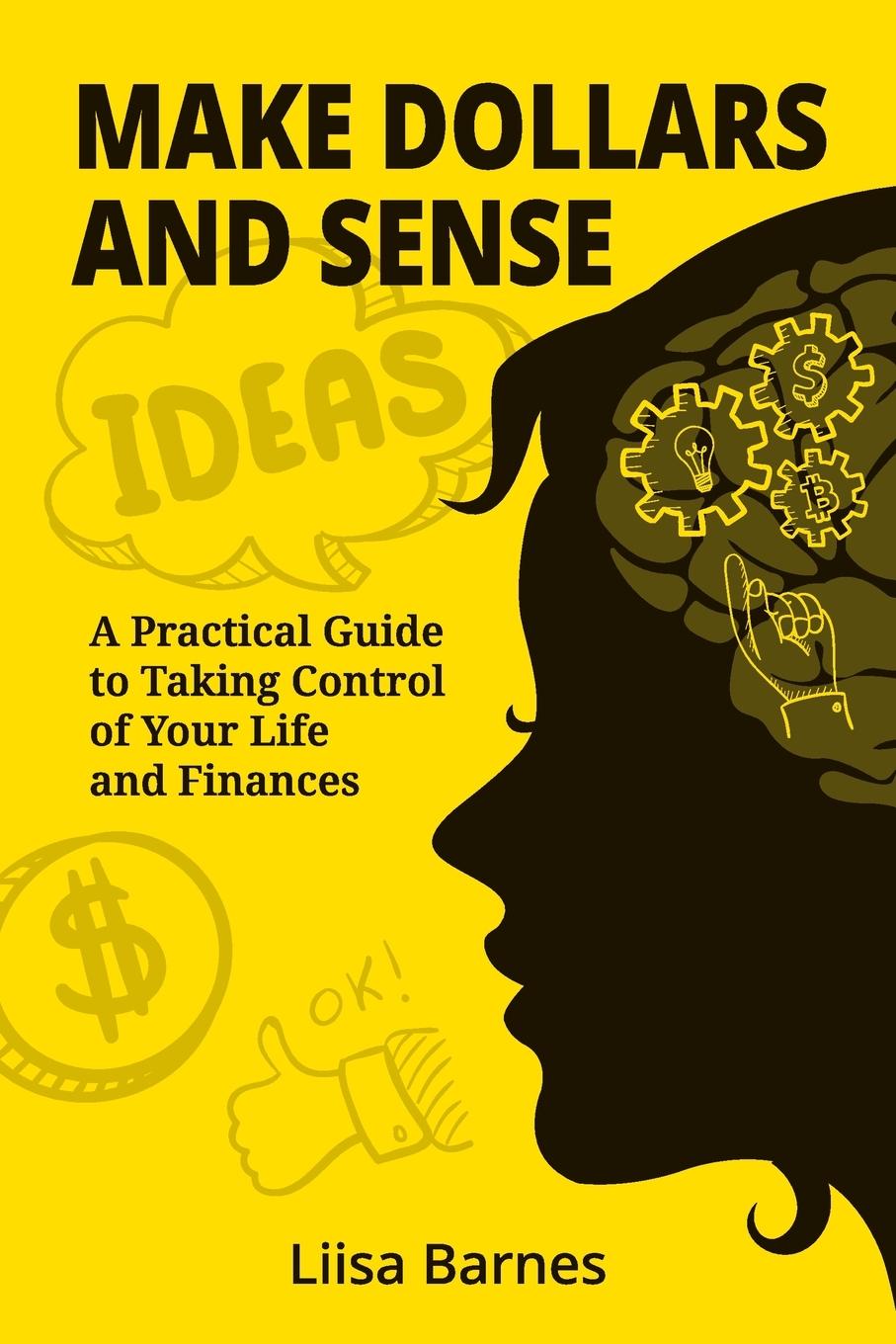 Boek Make Dollars and Sense Liisa Barnes