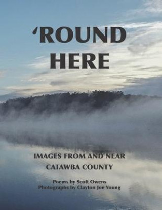 Knjiga Round Here Clayton Joe Young