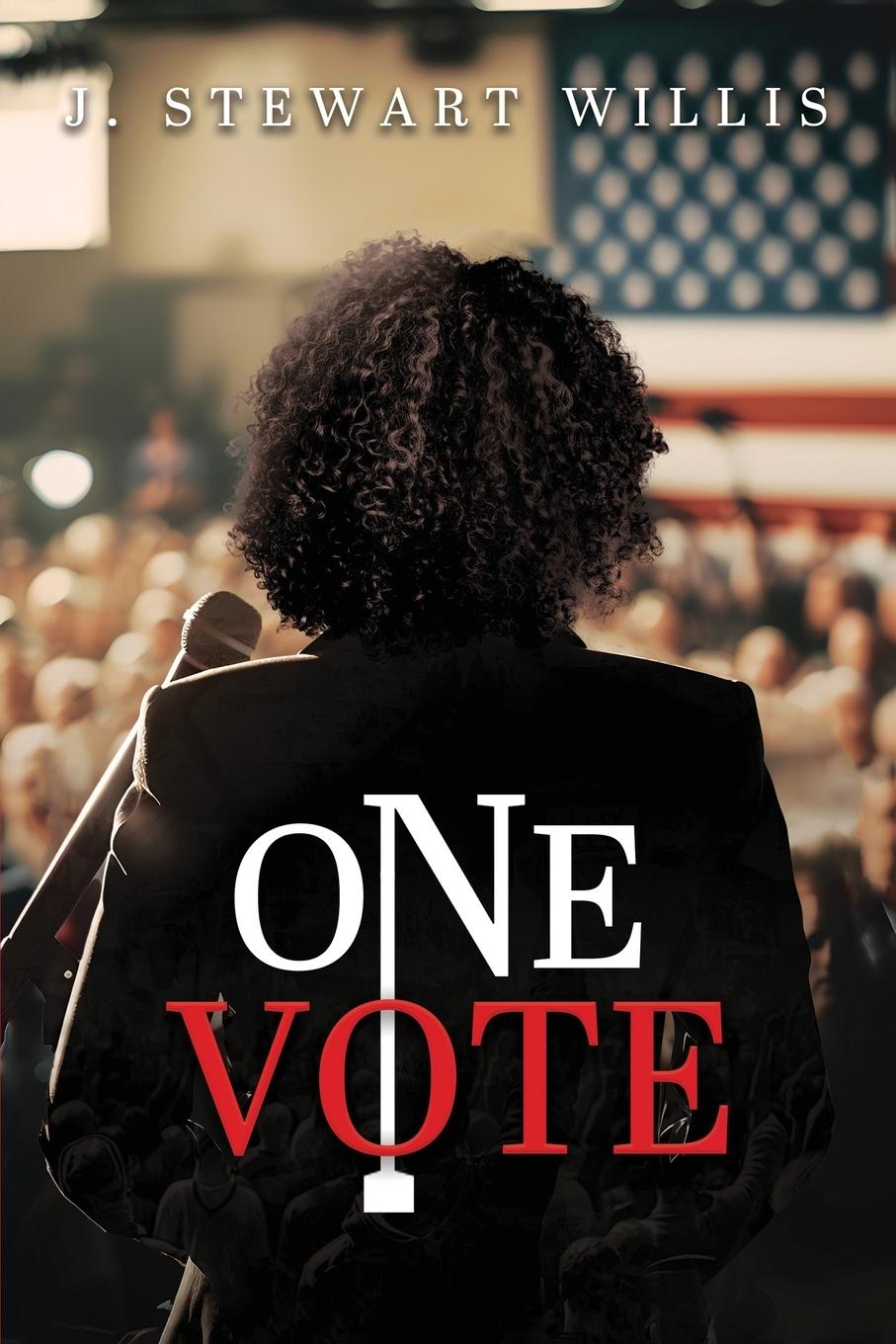 Knjiga One Vote J. Stewart Willis