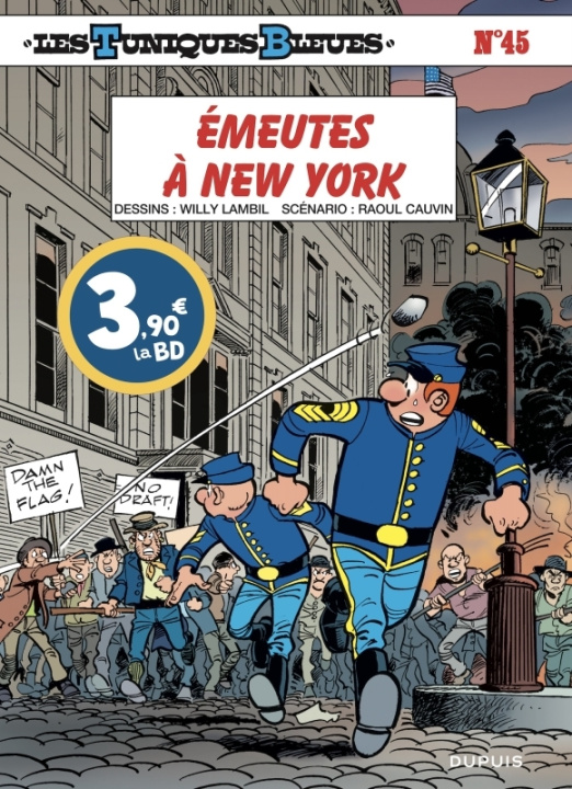 Kniha Les Tuniques Bleues - Tome 45 - Émeutes à New York / Edition spéciale, Limitée (Opé été 2024) Cauvin