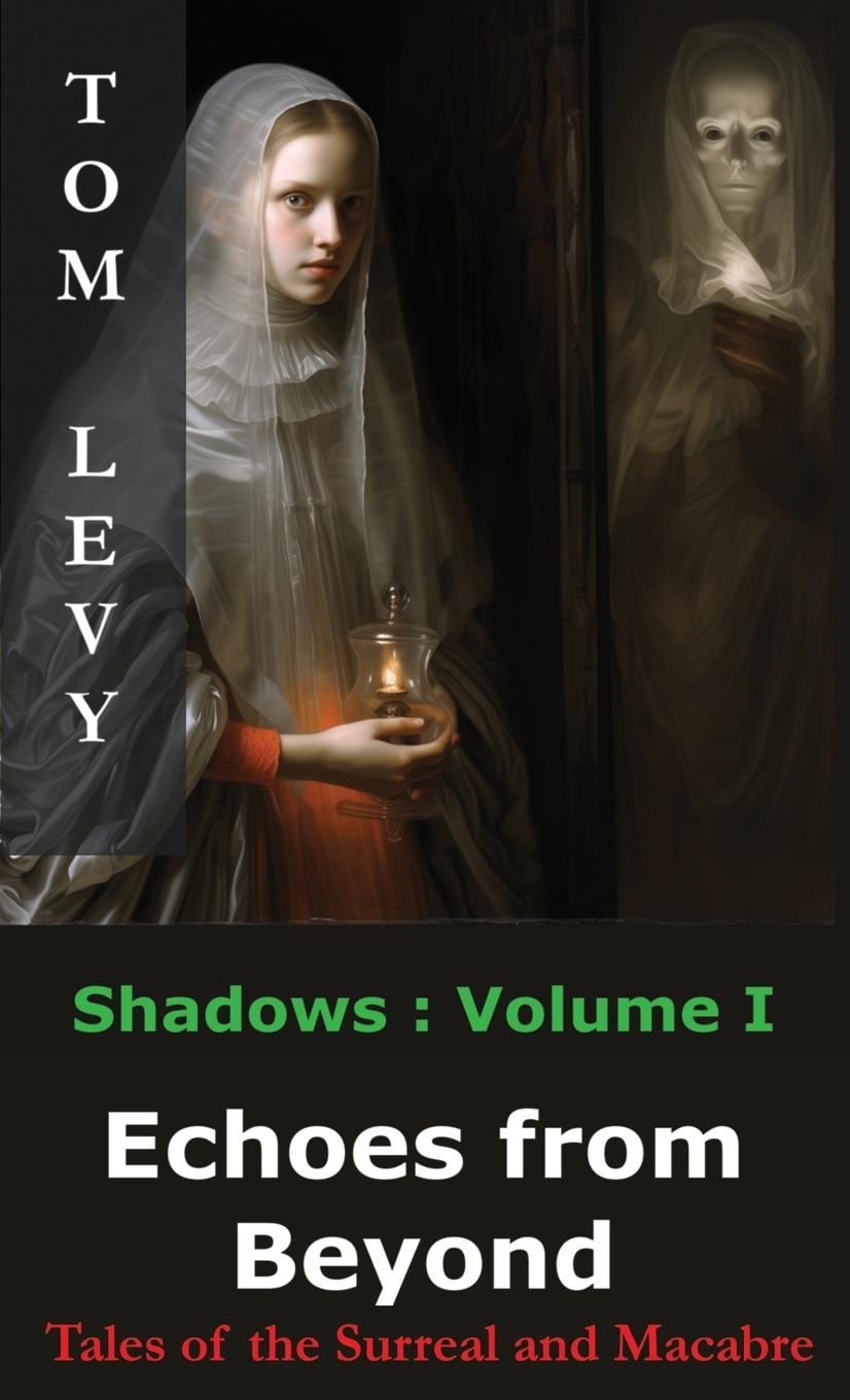 Knjiga Echoes from Beyond TOM LEVY