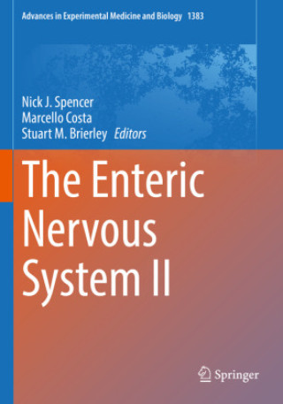 Knjiga The Enteric Nervous System II Nick J. Spencer