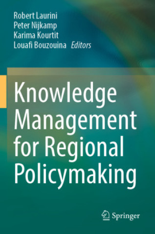 Kniha Knowledge Management for Regional Policymaking Robert Laurini