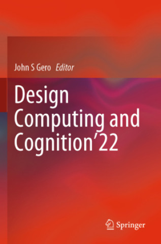 Knjiga Design Computing and Cognition'22 John S Gero