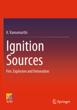 Knjiga Ignition Sources K. Ramamurthi