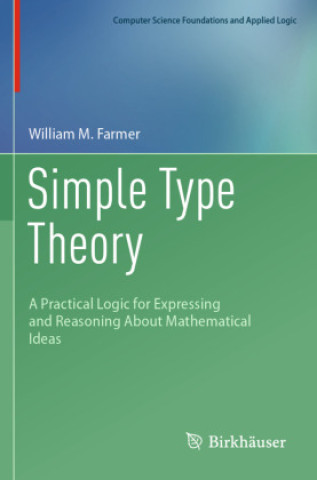 Knjiga Simple Type Theory William M. Farmer