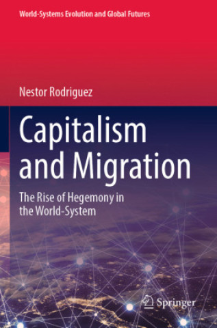 Carte Capitalism and Migration Nestor Rodriguez