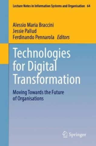 Book Technologies for Digital Transformation Alessio Maria Braccini