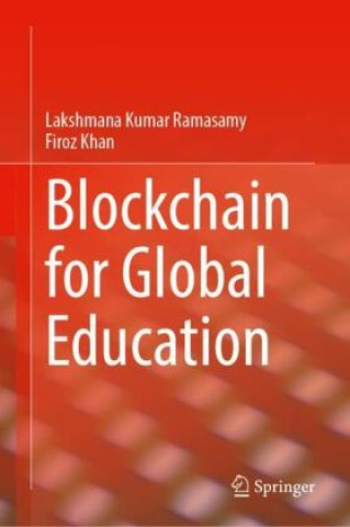 Book Blockchain for Global Education Lakshmana Kumar Ramasamy