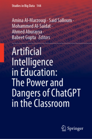 Livro Artificial Intelligence in Education: The Power and Dangers of ChatGPT in the Classroom Amina Al-Marzouqi