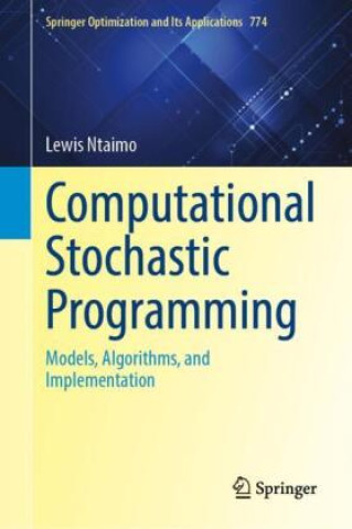 Knjiga Computational Stochastic Programming Lewis Ntaimo