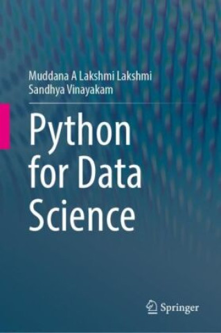 Kniha Python for Data Science Muddana A Lakshmi Lakshmi
