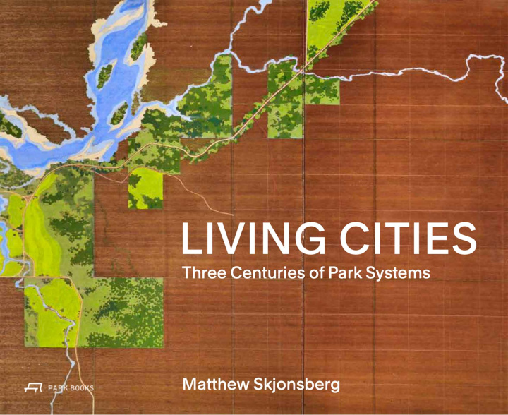 Knjiga Living Cities SKJONSBERG M