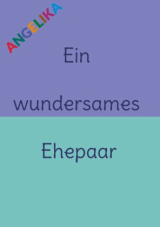 Knjiga Ein wundersames Ehepaar 