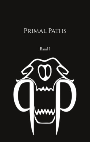 Knjiga Primal Paths Tom Heinrich