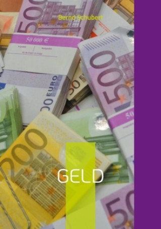Knjiga Geld Bernd Schubert