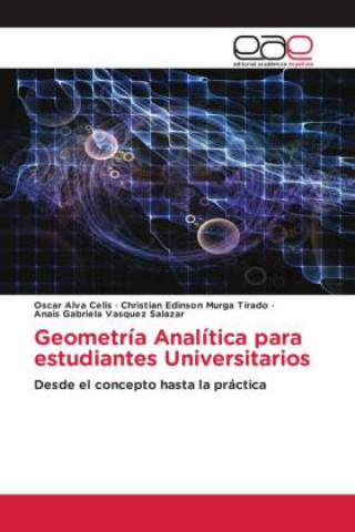 Könyv Geometría Analítica para estudiantes Universitarios Christian Edinson Murga Tirado