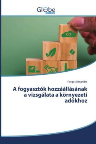 Buch A fogyasztók hozzáállásának a vizsgálata a környezeti adókhoz 